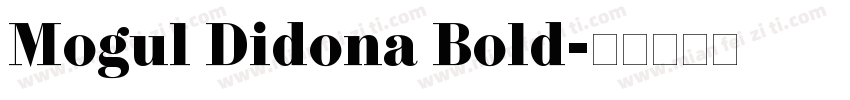 Mogul Didona Bold字体转换
